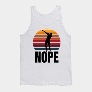 Nope Tank Top